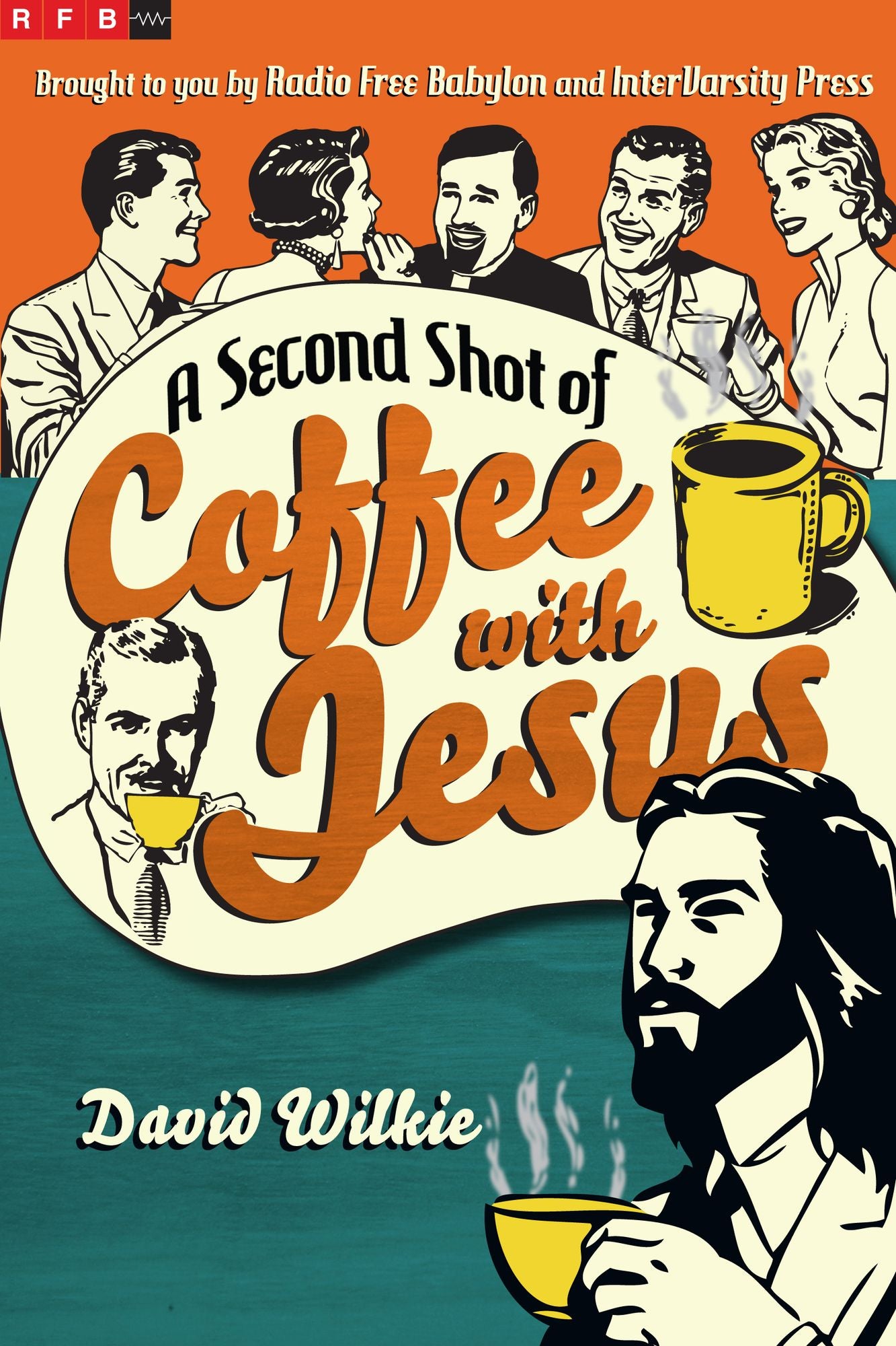 A Second Shot of Coffee with Jesus