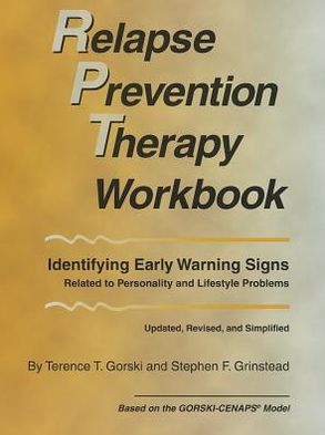 Relapse Prevention Therapy Workbook: Identifying Early Warning Sign Related to Personality and Lifestyle Problems