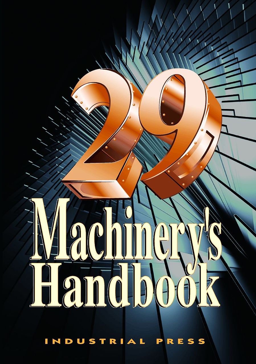 Machinery's Handbook, 29th Edition - Toolbox Edition