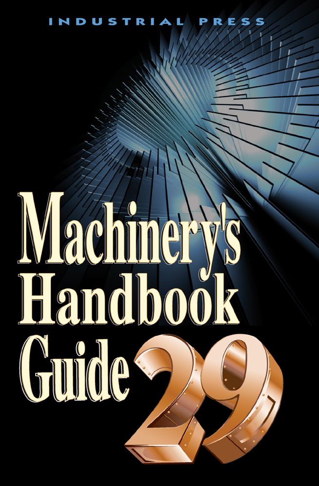 Machinery's Handbook, 29th Edition Guide