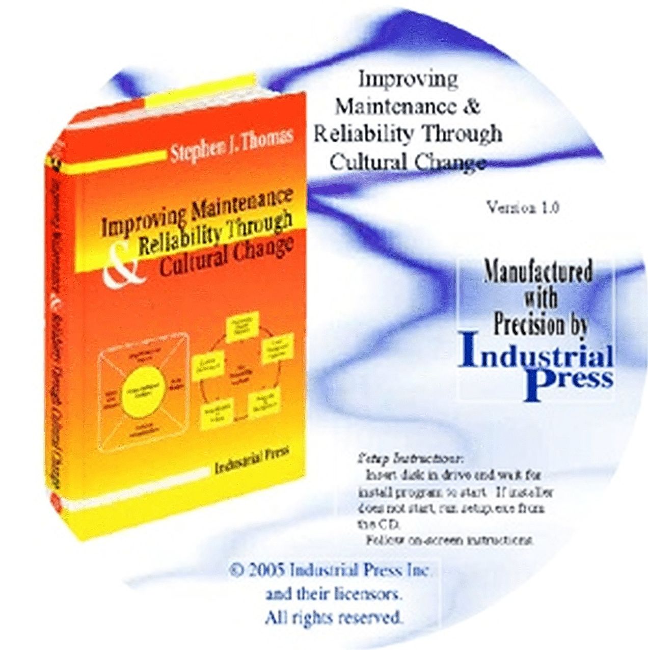 Improving Maintenance & Reliability Through Cultural Change - Ebook