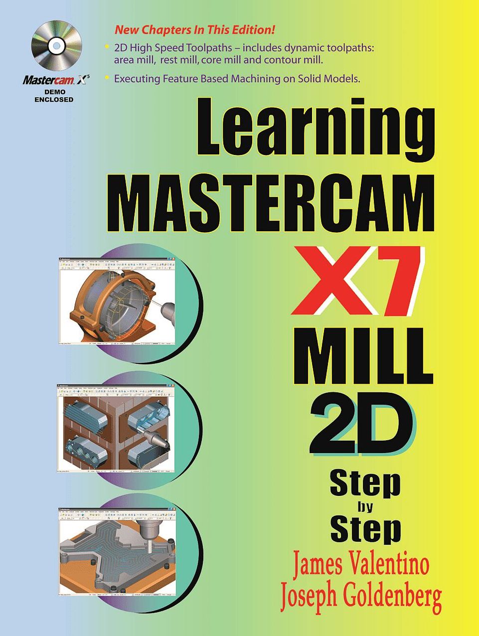 Learning Mastercam X7 Mill 2D Step by Step