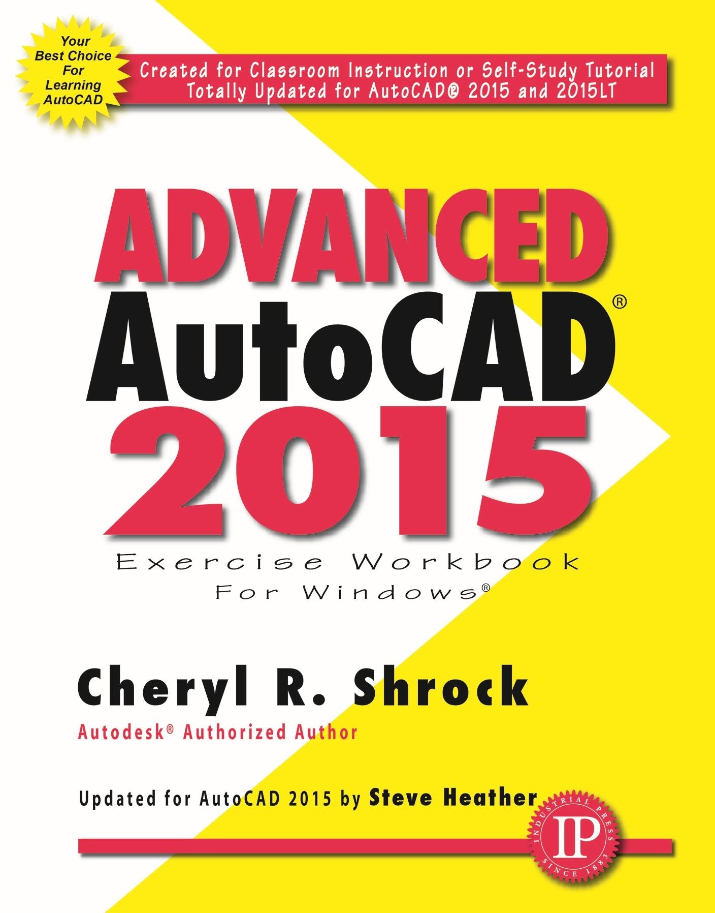 Advanced AutoCAD 2015 Exercise Workbook