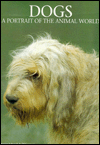 Dogs: A Portrait of the Animal World