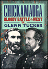 Chickamauga: Bloody Battle in the West