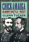 Chickamauga: Bloody Battle in the West