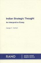 Indian Strategic Thought: An Interpretive Essay