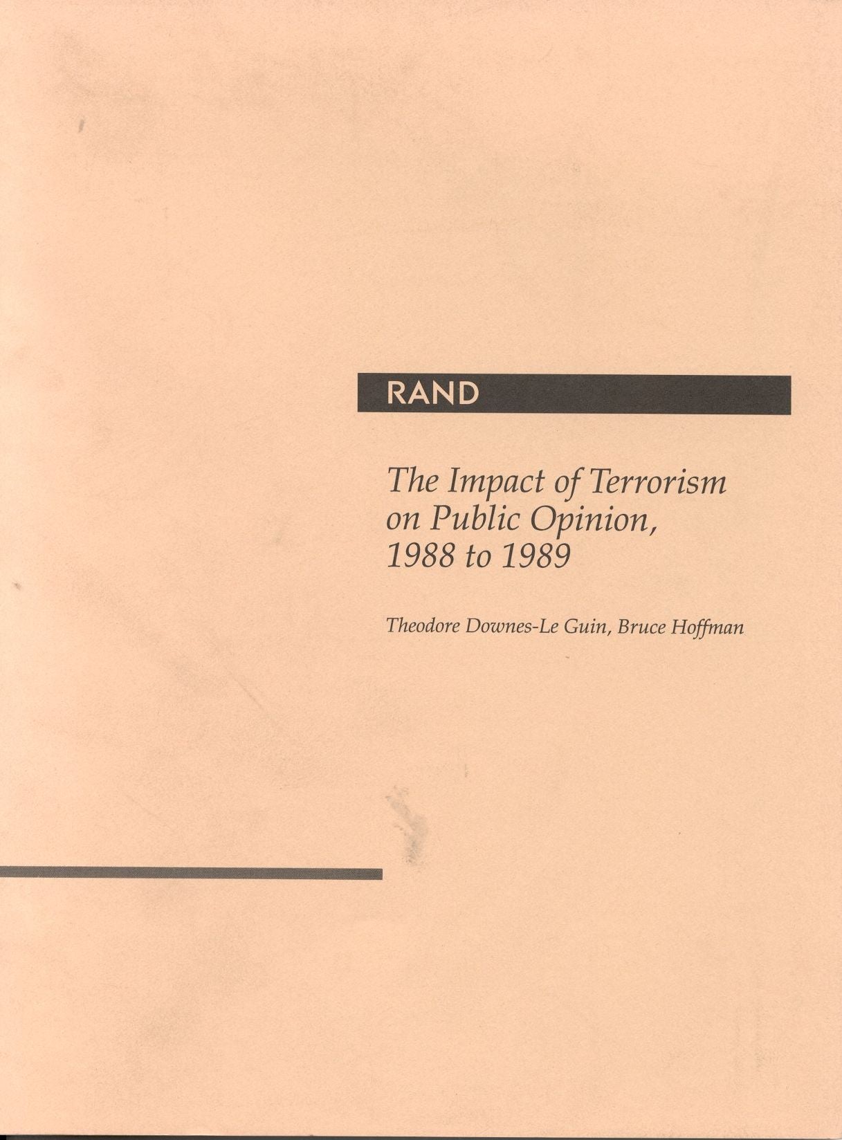 The Impact of Terrorism on Public Opinion - 1988 to 1989
