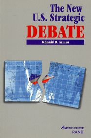The New U.S. Strategic Debate