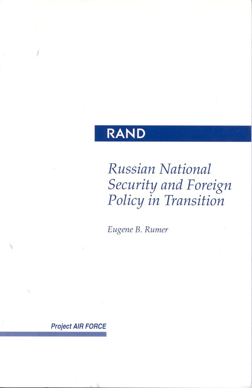 Russian National Security and Foreign Policy in Transition