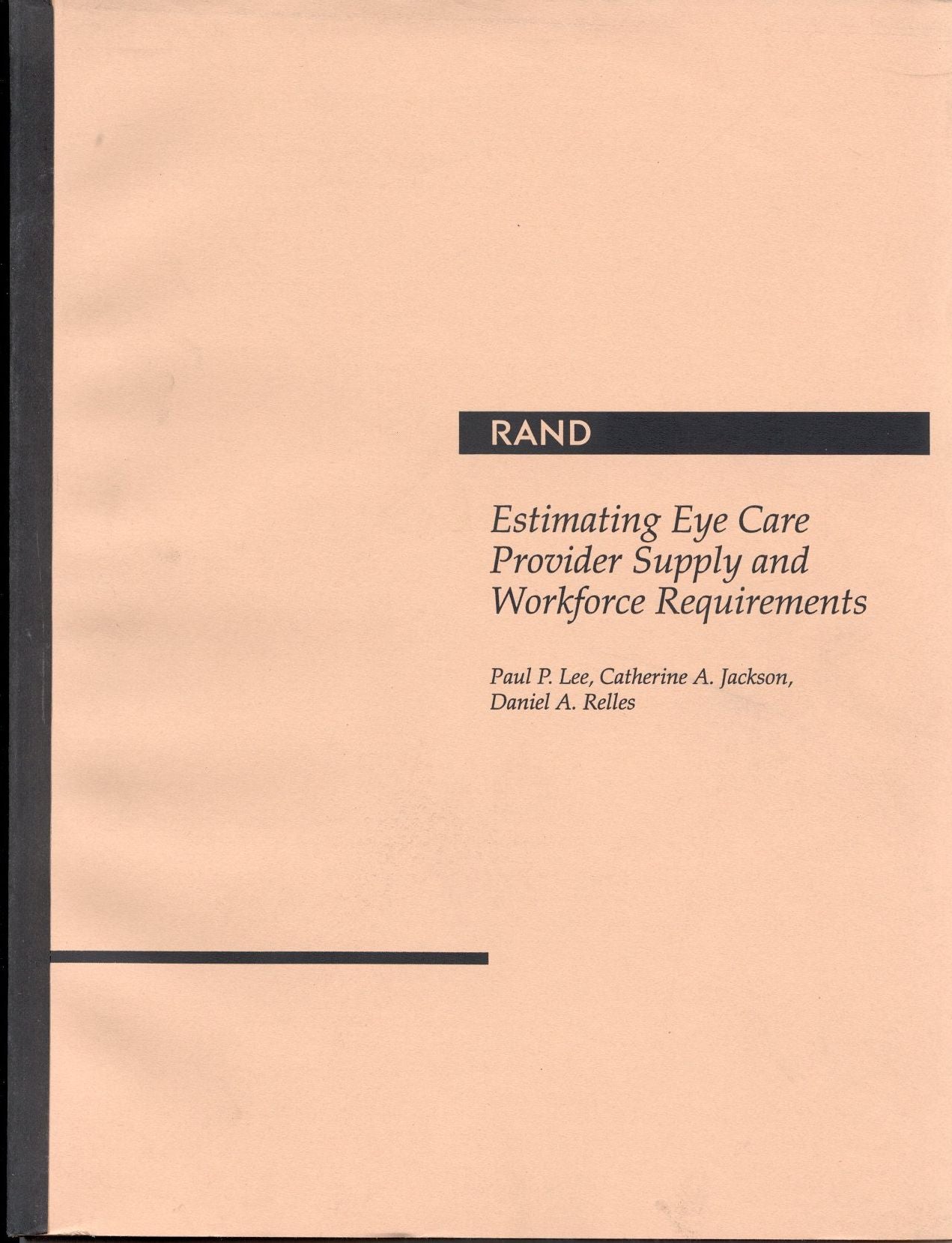 Estimating Eye Care Provider Supply and Workforce Requirements