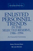 Enlisted Personnel Trends in the Selected Reserve, 1986-1994: An Executive Summary