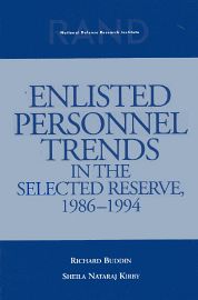 Enlisted Personnel Trends in the Selected Reserve, 1986-1994