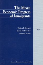 The Mixed Economic Progress of Immigrants
