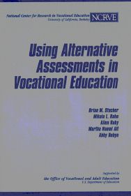Using Alternative Assessments in Vocational Education