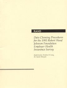 Data Cleaning Procedures for the 1993 Robert Wood Johnson Foundation Employer Health Insurance Survey
