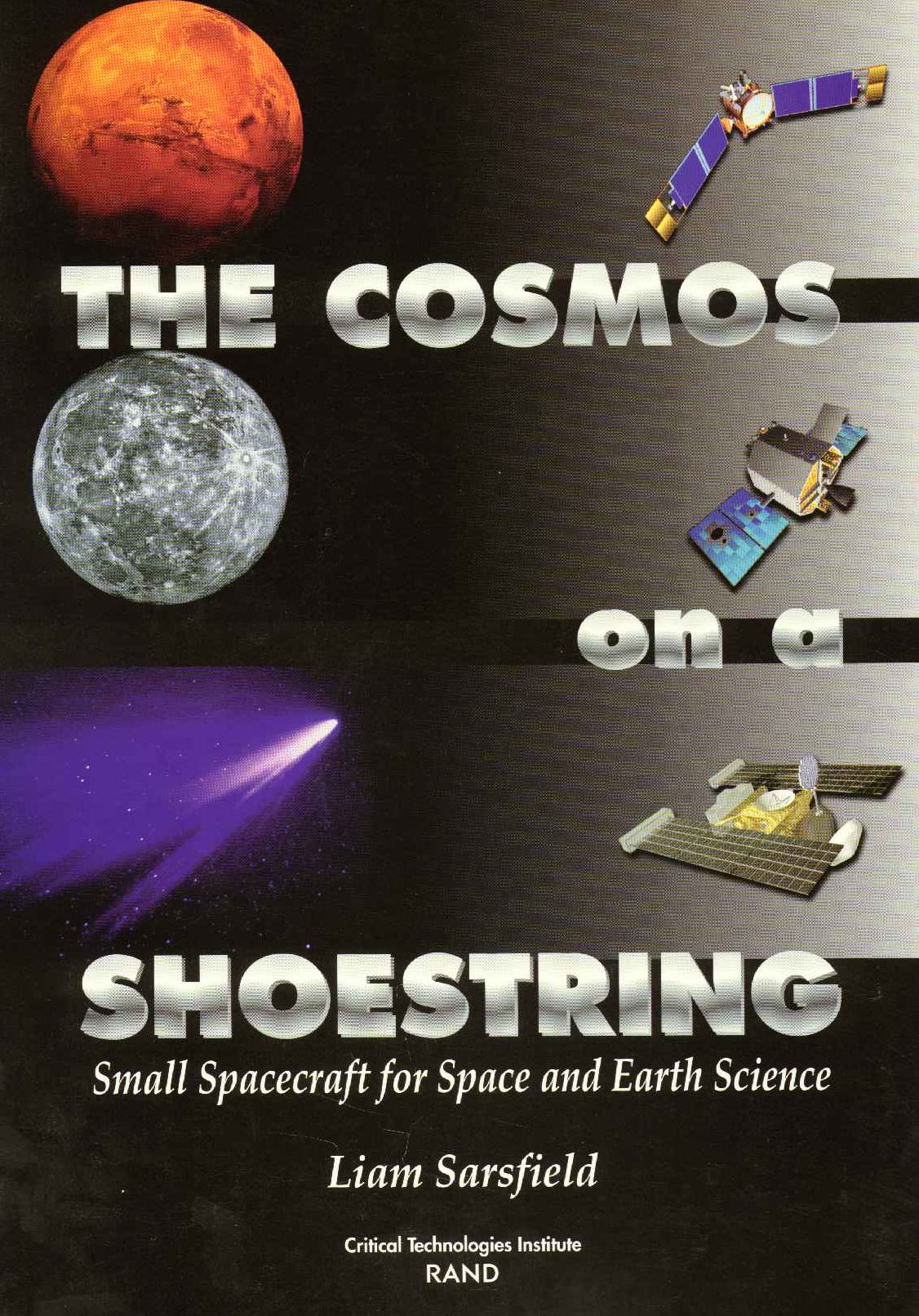 Cosmos on a Shoestring: Small Spacecraft for Earth and Space Science