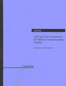 Life Cycle Cost Assessments for Military Transatmospheric Vehicles