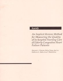 An Implicit Review Method for Measuring the Quality of In-hospital Nursing Care of Elderly Congestive Heart Failure Patients