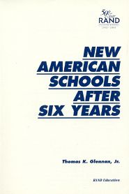 New American Schools after Six Years