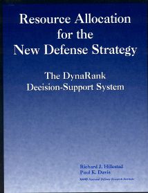 Resource Allocation for the New Defense Strategy: The DynaRank Decision-Support System