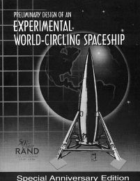 Preliminary Design of an Experimental World-Circling Spaceship