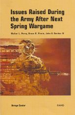 Issues Raised During the Army After Next Spring Wargame