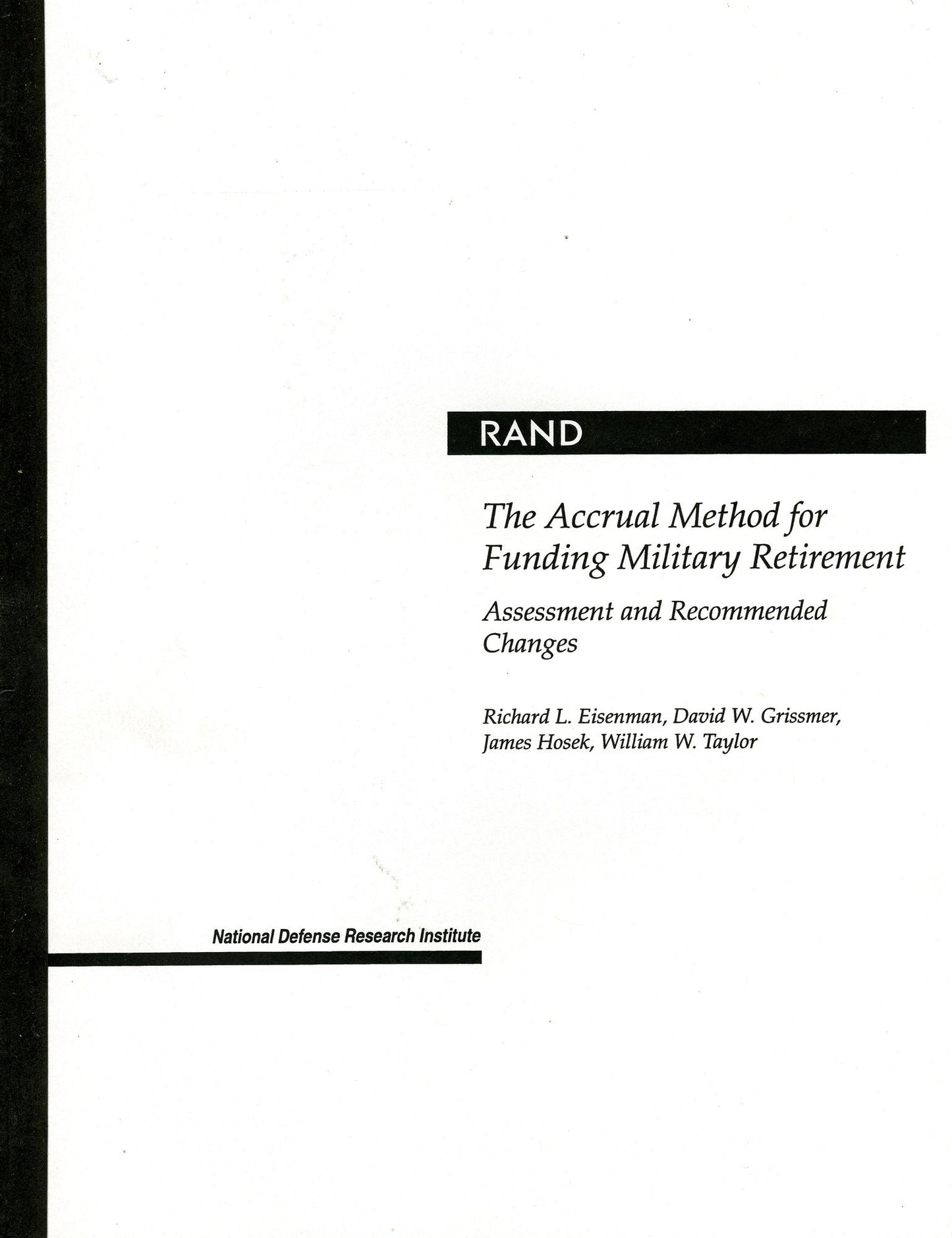 The Accrual Method for Funding Military Retirement: Assessment and Recommended Changes (2001)