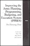 Improving Army Planning, Programming, Budgeting, and Execution System: The Planning Phase