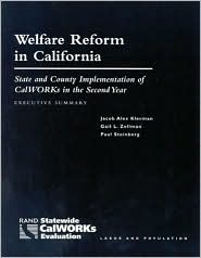 Welfare Reform in California: State and County Implementation of CalWORKS in the Second Year--Executive Summary