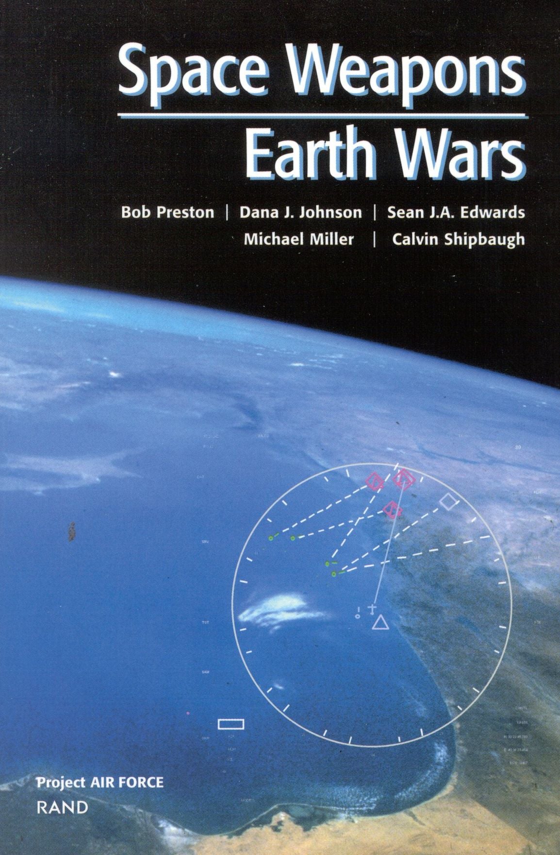 SPACE WEAPONS: EARTH WARS
