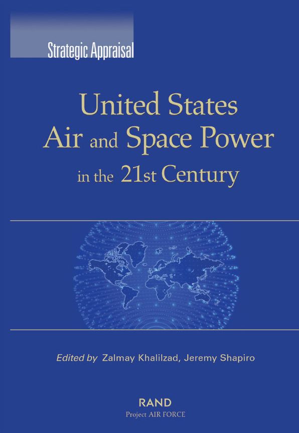 STRATEGIC APPRAISAL: UNITED STATES AIR AND SPACE P
