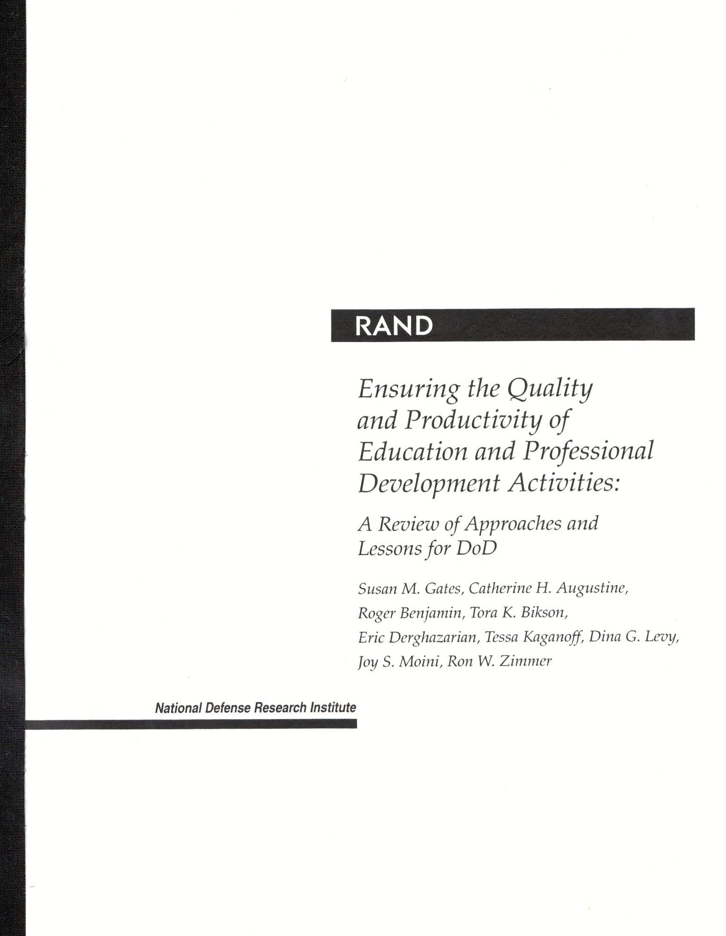 Ensuring the Quality and Productivity of Education and Professional Development Activities: A Review of Approaches and Lessons for DoD
