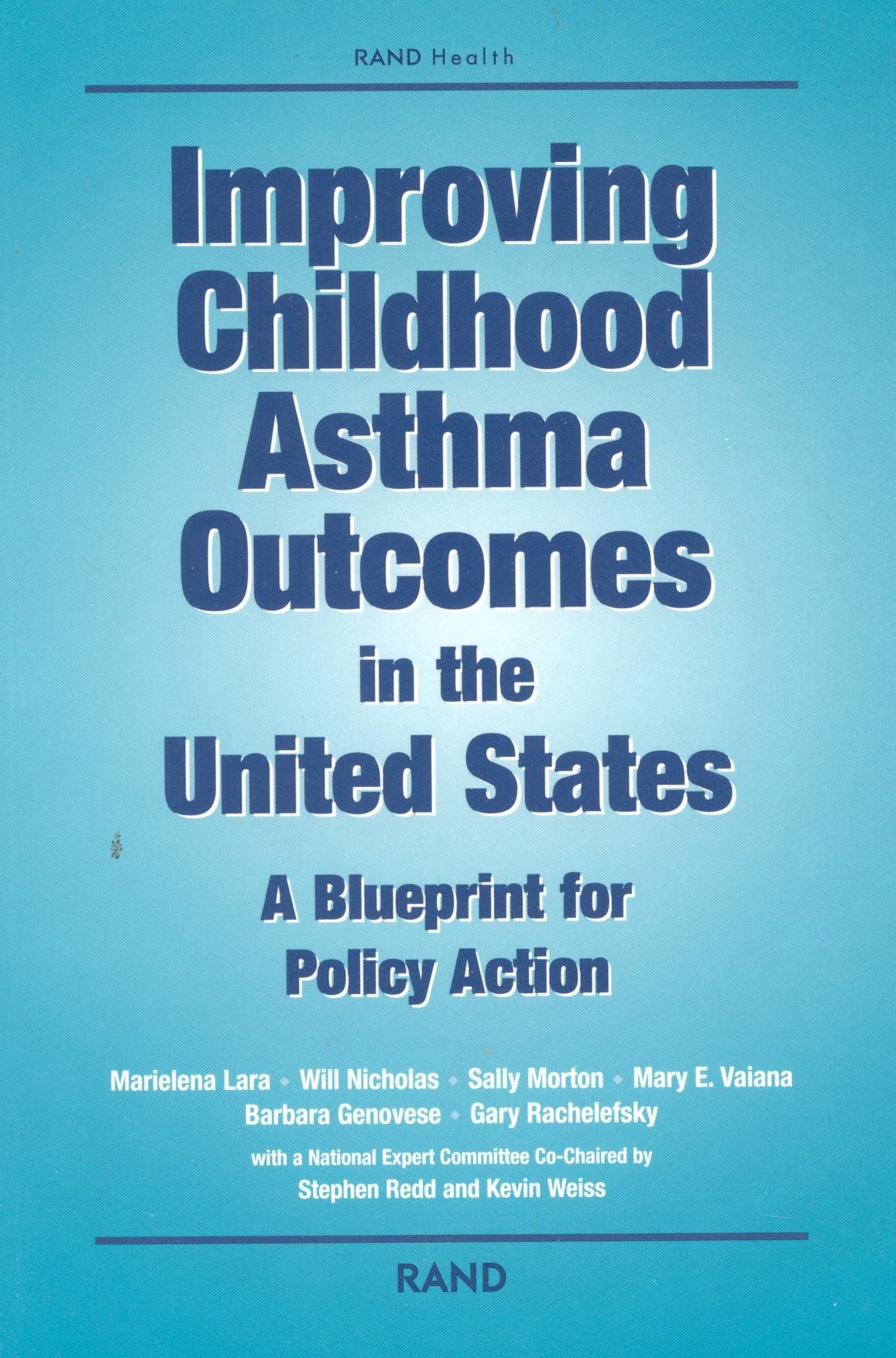 Improving Childhood Asthma Outcomes in the United States: A Blueprint for Policy Action