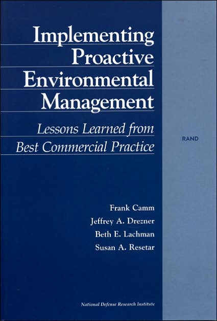 Implementing Proactive Environmental Management: Lessons Learned from Best Commercial Practice