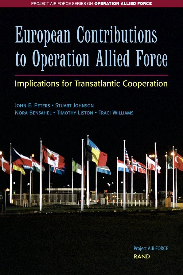 European Contributions to Operation Allied Force: Implications for Transatlantic Cooperation