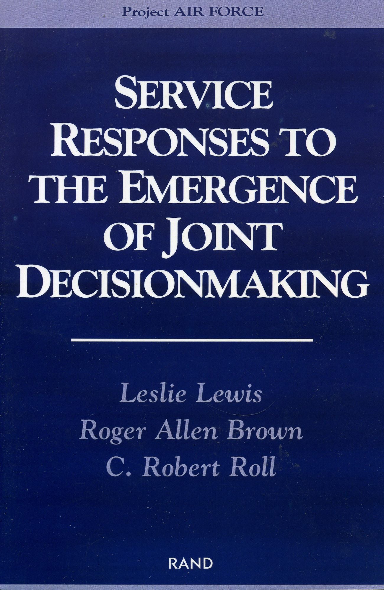Service Responses to the Emergence of Joint Decision Making