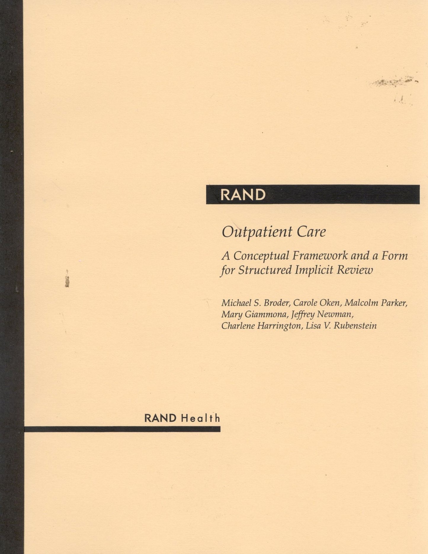 Outpatient Care: A Conceptual Framework and a Form for Structured Implicit Review