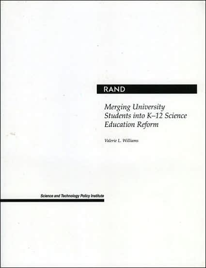Merging University Students into K-12 Science Education Reform