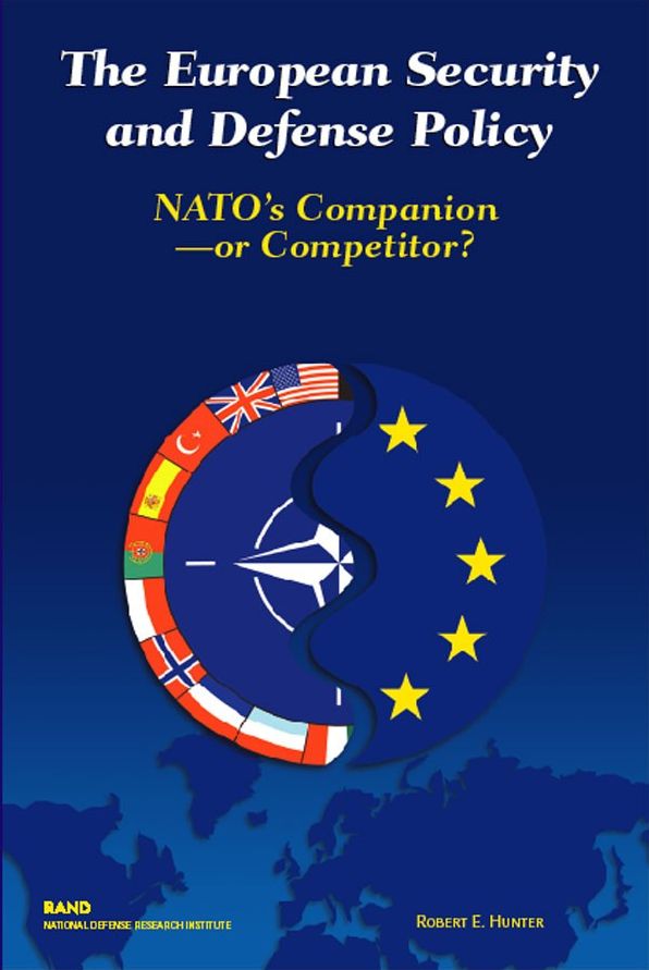 European Security and Defense Policy: NATO's Companion or Competitor?