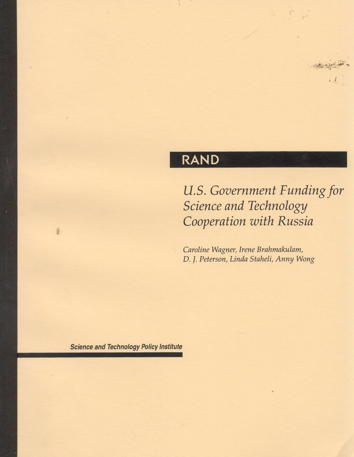 U. S. Government Funding for Science and Technology Cooperation with Russia
