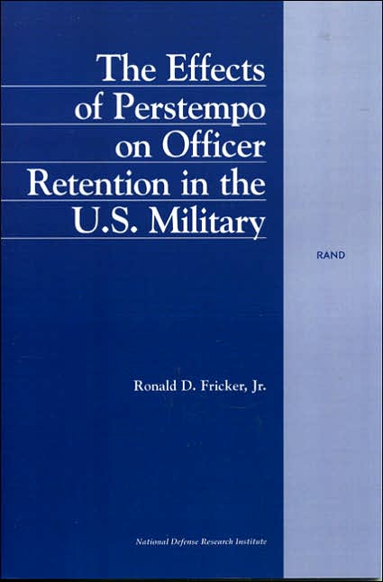 Effects of Perstempo on Officer Retention in the U. S. Military