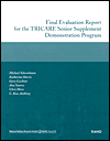 Final Evaluation Report for the Tricare Senior Supplement Demonstration Program