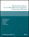 Final Evaluation Report for the Tricare Senior Supplement Demonstration Program