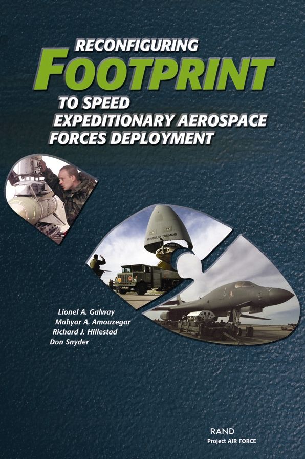 Reconfiguring Footprint to Speed Expeditionary Aerospace Forces Deployment