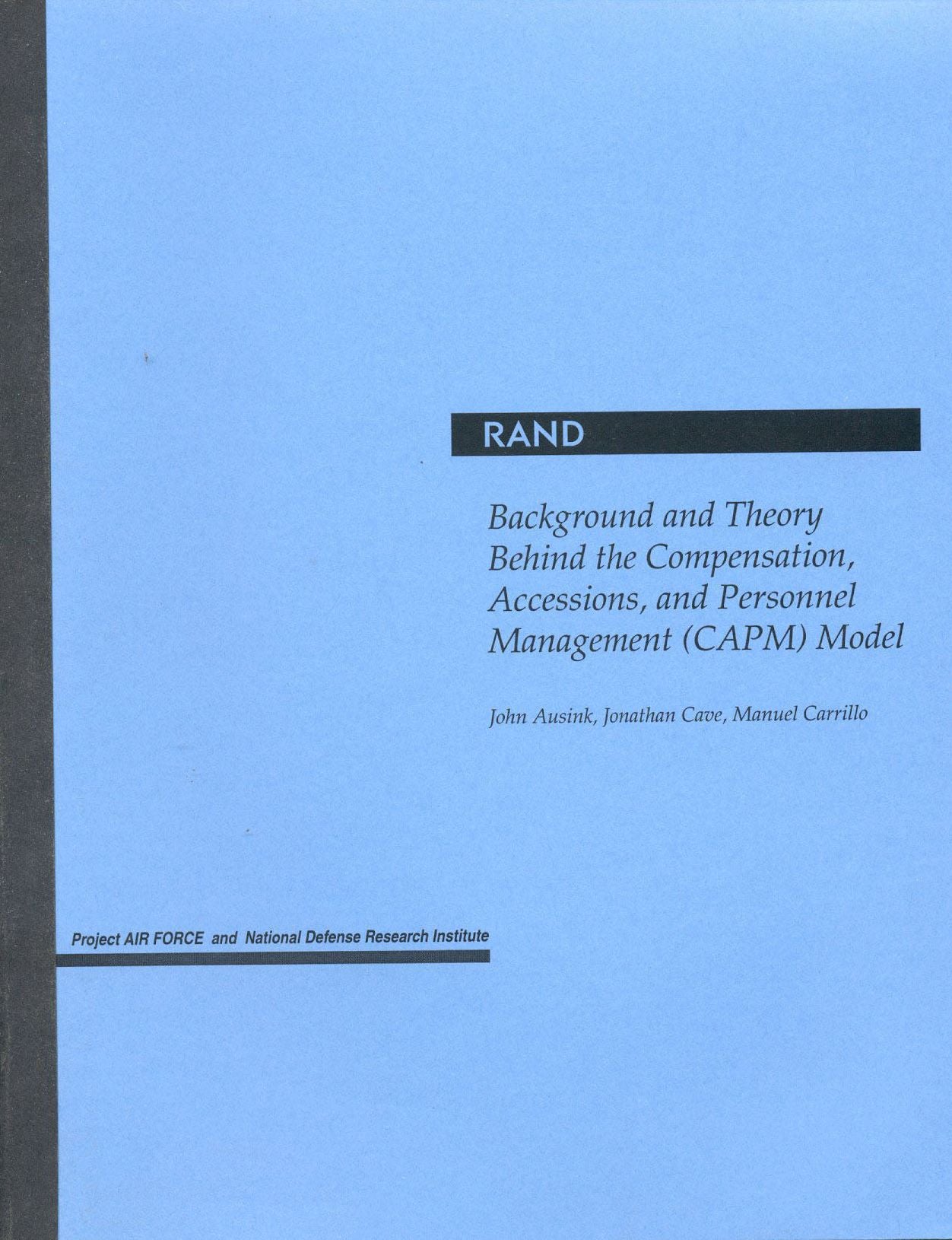 Background and Theory Behind the Compensation, Accessions, and Personnel Management (CAPM) Model