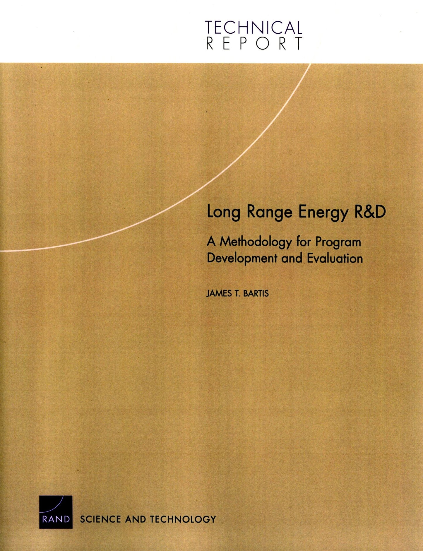 Long Range Energy R and D: A Methodology for Program Development and Evaluation