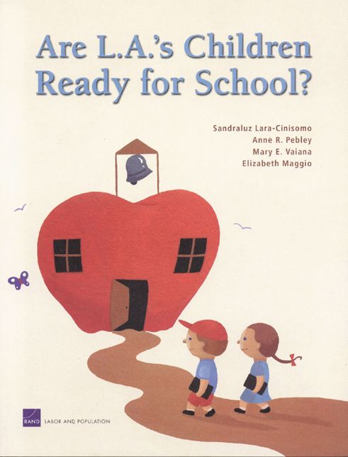 Are L. A.'s Children Ready for School?