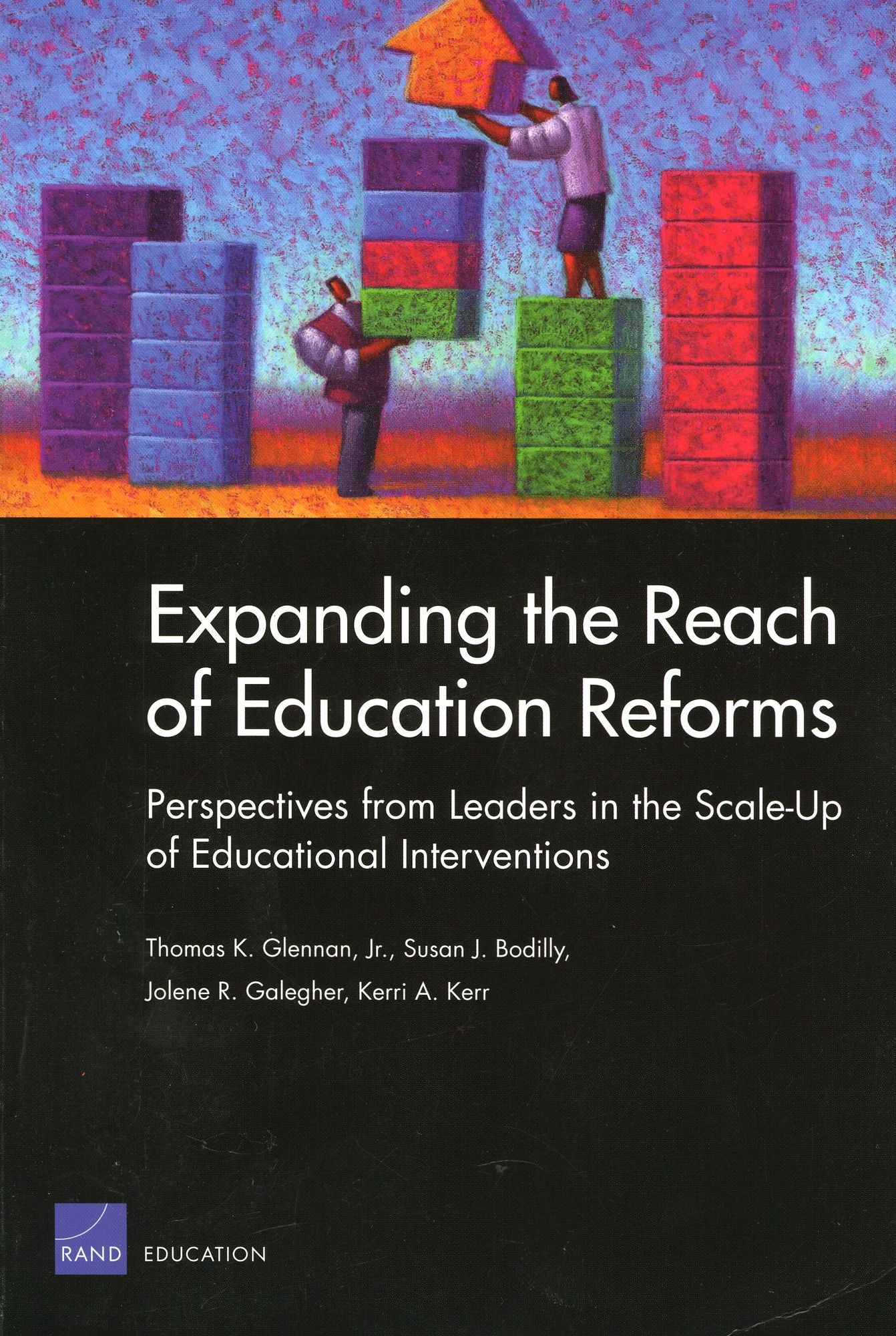 Expanding the Reach of Reform: Perspectives from Leaders in the Scale-up of Educational Interventions