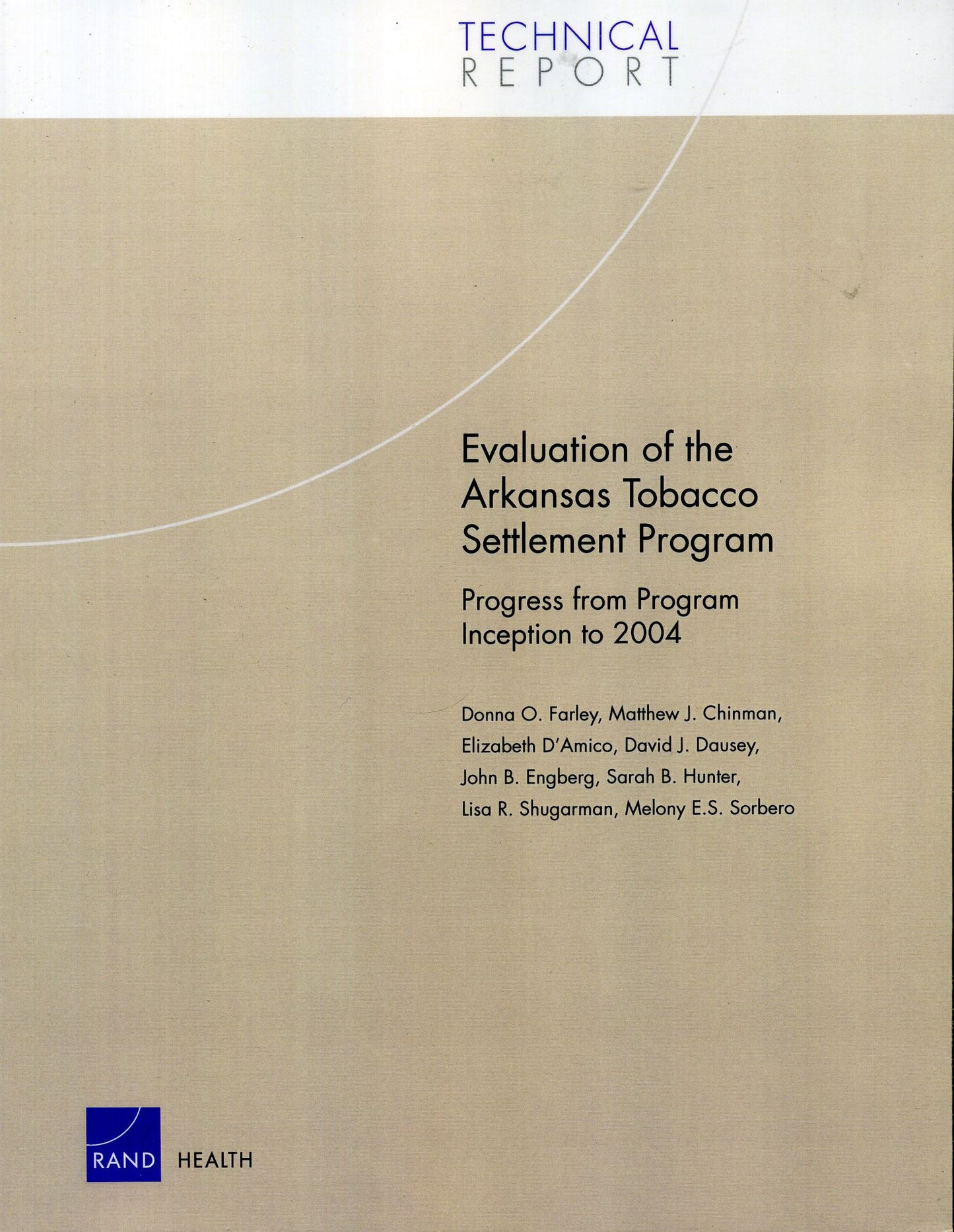 Evaluation of the Arkansas Tobacco Settlement Program: Progress from Program Inception To 2004